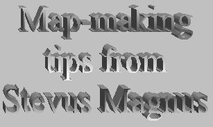 Map-making tips from Steve Barrera